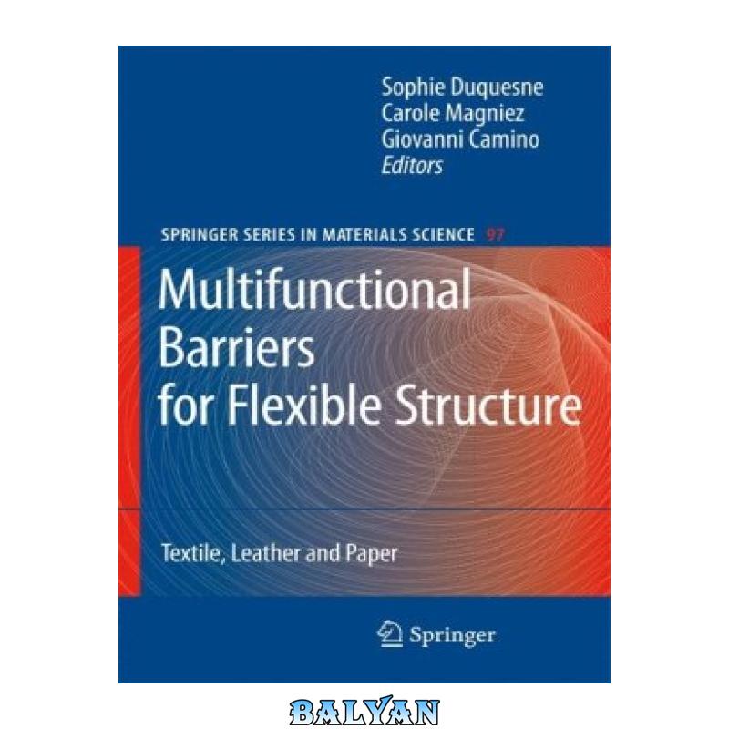 دانلود کتاب Multifunctional Barriers for Flexible Structure Textile Leather and Paper